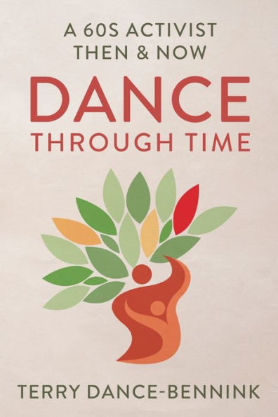 Dance Through Time: A 60S Activist Then & Now