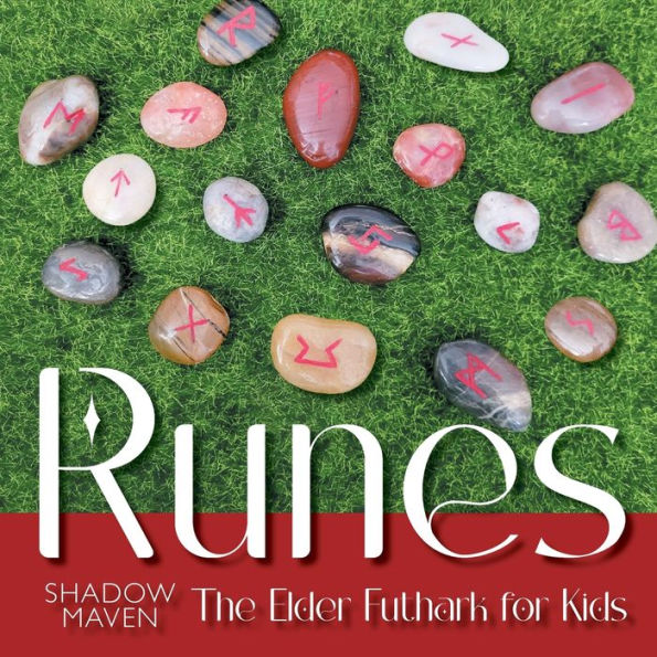 Runes: The Elder Futhark For Kids