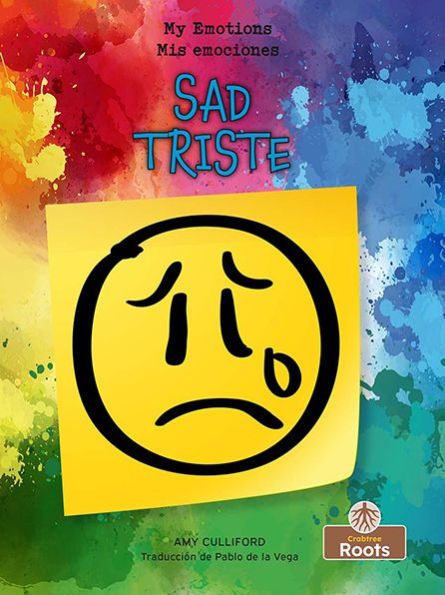 Triste (Sad) Bilingual (Mis Emociones (My Emotions) Bilingual) (English And Spanish Edition)