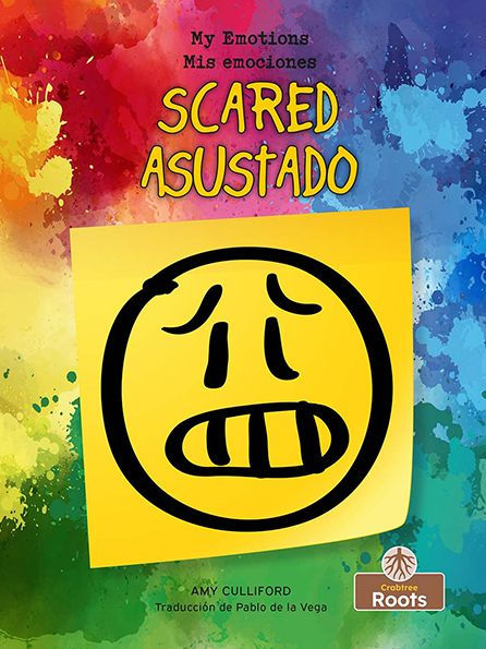 Asustado (Scared) Bilingual (Mis Emociones (My Emotions) Bilingual) (English And Spanish Edition)