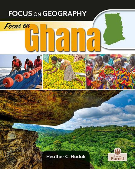 Focus On Ghana (Focus On Geography)