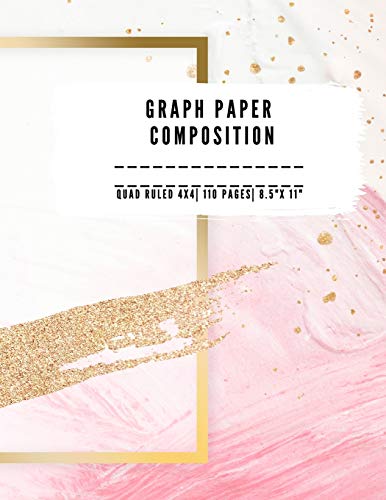 Graph Paper Composition: QUAD RULLED 4X4, Grid paper notebook 110 PAGES Large 8.5 X 11 Large size graph paper composition perfect Fur either taking ... scribbling or just any type ofureativity. - 9781041145219