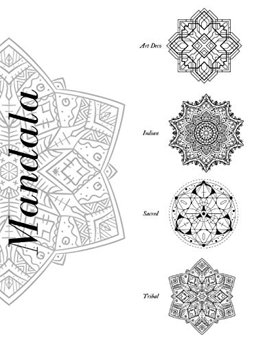 Mandala Art Deco Indian Scared Tribal: Malbuch F?r Erwachsene Mandala 80 Unterschiedliche Mandalas Mit 4 Unterschiedlichen Themen (German Edition)