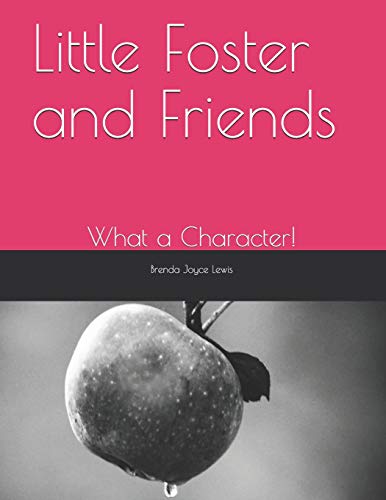 Little Foster And Friends: What A Character!