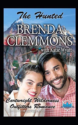 The Hunted (Cartwright Wilderness Outfitters Series)