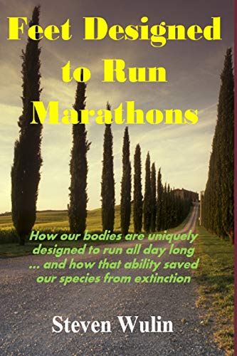 Feet Designed To Run Marathons