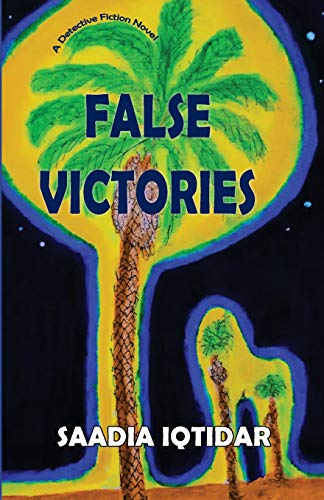 False Victories (Ap-)