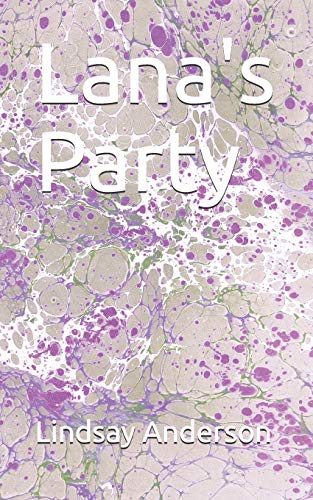 Lana's Party (Lana Maxx)