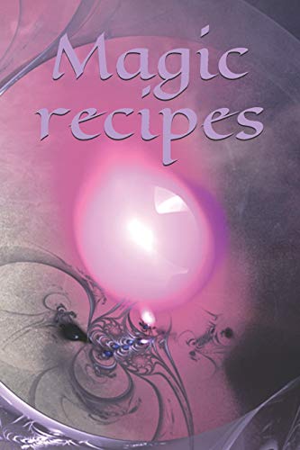 Magic Recipes: Recipe - Symbol - Sign - Spellbook - Spell - Spellcasting - Witch - Witchcraft - Spell - Magic - Mage