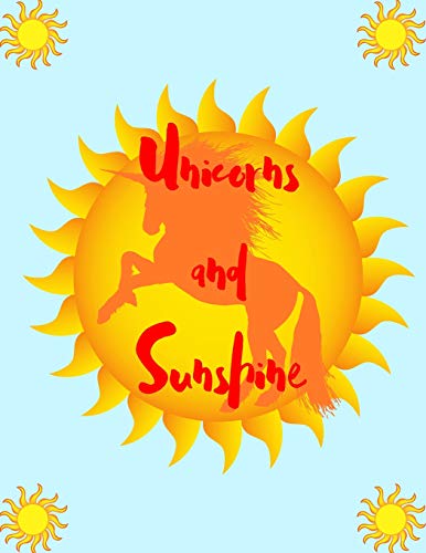 Unicorns And Sunshine