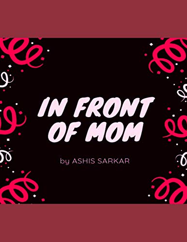 In Front Of Mom