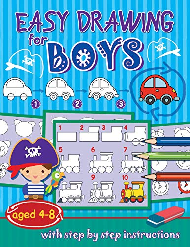 Easy Drawing For Boys: Aged 4-8