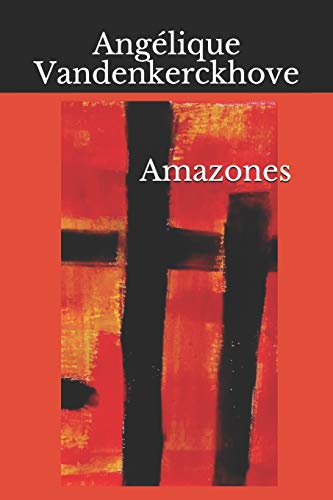 Amazones (French Edition)