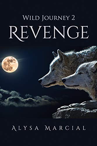 Wild Journey 2: Revenge