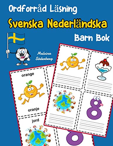 Ordforr?d L?sning Svenska Nederl?ndska Barn Bok: ÷Ka Ordf÷Rr?d Test Svenska Nederl?ndska B°Rn (Svenska Tv?spr?kig Ordf÷Rr?d Barn) (Swedish Edition)