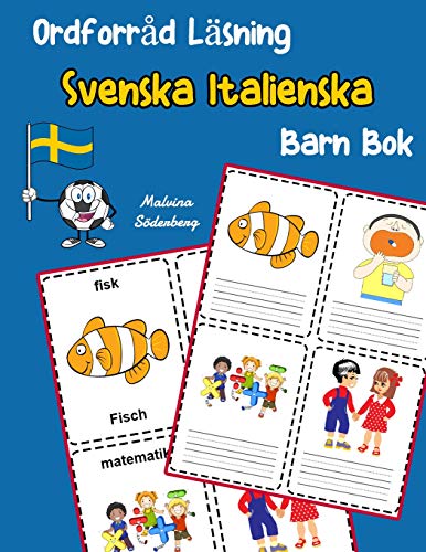 Ordforr?d L?sning Svenska Italienska Barn Bok: ??Ka Ordf??Rr?d Test Svenska Italienska B??Rn (Svenska Tv?spr?kig Ordf??Rr?d Barn) (Swedish Edition)