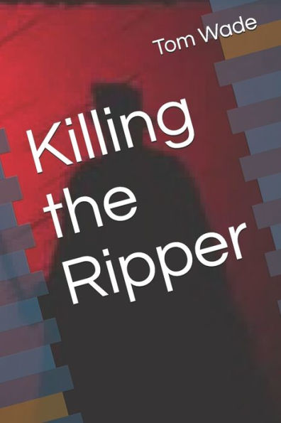 Killing The Ripper