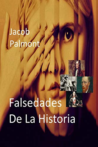 Falsedades De La Historia (Spanish Edition)