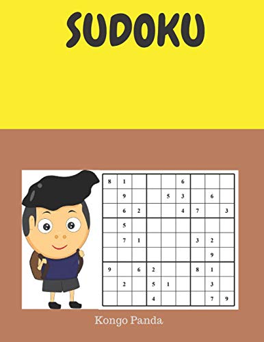 Sudoku For Kids, Grannies, And Grandpas - Sudoku Easy To Manage Stress And Anxiety, Sudoku Extreme And Sudoku Hard To Increase Your Brainpower