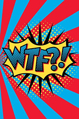 Wtf?!: The Alternative Comedy Performer's Handbook