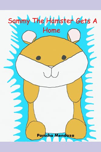 Sammy The Hamster Gets A Home