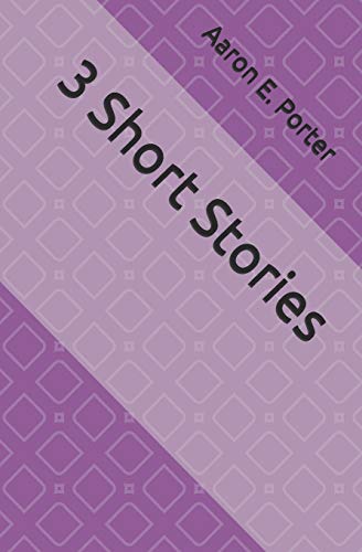 3 Short Stories