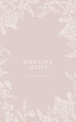 With Love, Juliet