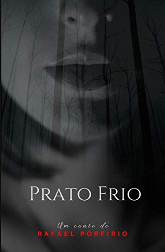 Prato Frio (Portuguese Edition)