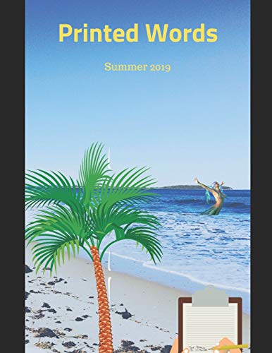 Printed Words: Summer 2019