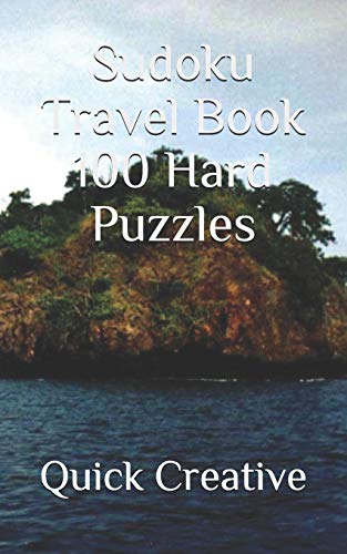 Sudoku Travel Book 100 Hard Puzzles: Pocket Size For On The Go Sudoku Fun! (Travel Series)