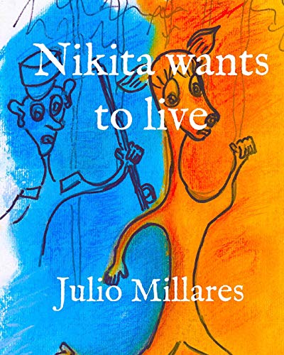 Nikita Wants To Live (Free Animals)