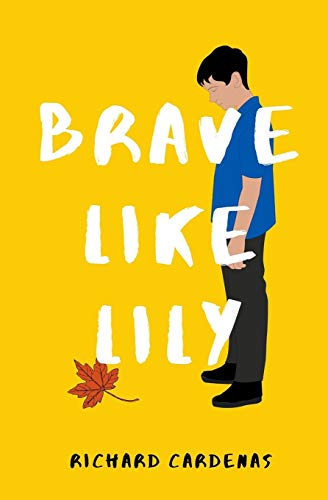 Brave Like Lily
