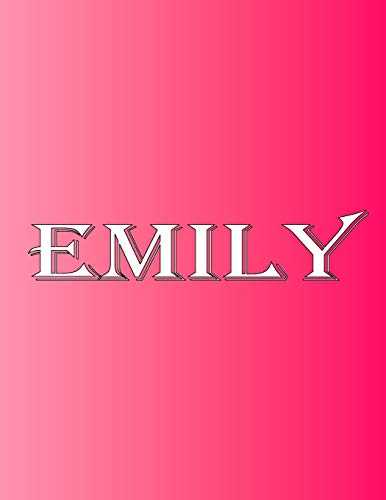 Emily: 100 Pages 8.5" X 11" Personalized Name On Notebook College Ruled Line Paper