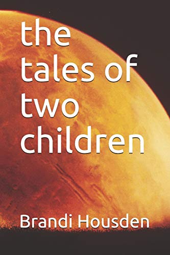 The Tales Of Two Children