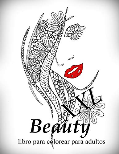Beauty Xxl: Libro Para Colorear Para Adultos (Spanish Edition)