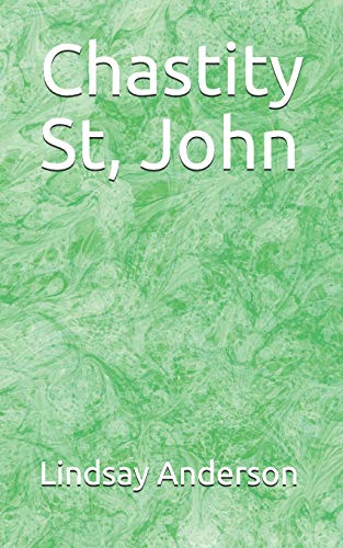 Chastity St, John