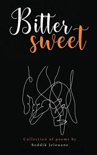 Bittersweet: A Poetry Collection
