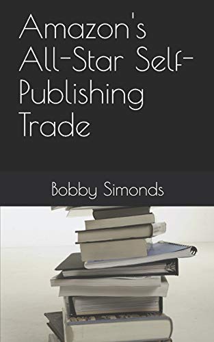 Amazon's All-Star Self-Publishing Trade