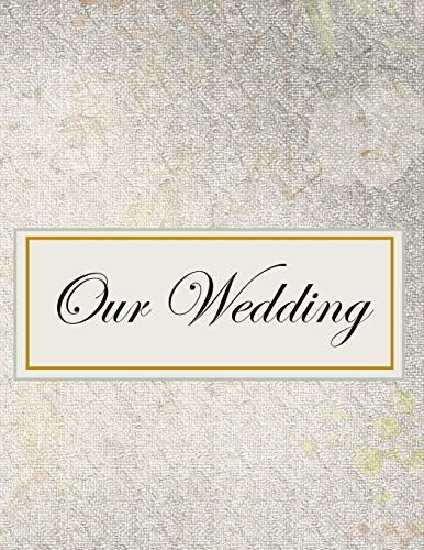 Our Wedding: Everything You Need To Help You Plan The Perfect Wedding, Paperback, Matte Cover, B&W Interior, Darker Silver