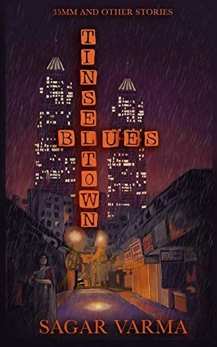Tinseltown Blues: 35Mm And Other Stories