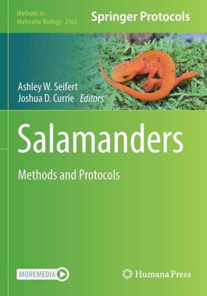 Salamanders: Methods And Protocols (Methods In Molecular Biology)