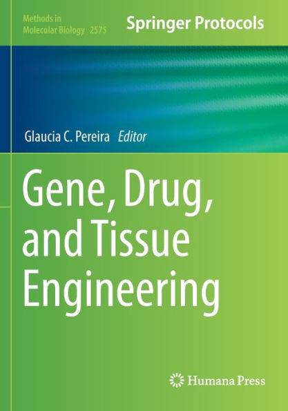 Gene, Drug, And Tissue Engineering (Methods In Molecular Biology)