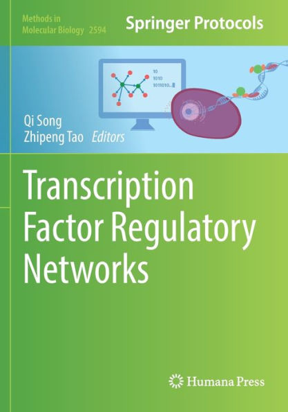 Transcription Factor Regulatory Networks (Methods In Molecular Biology)