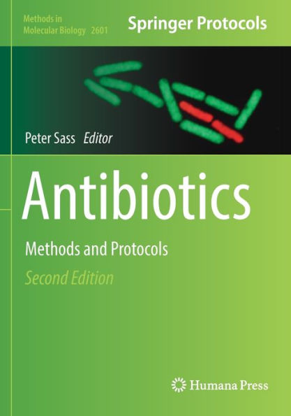 Antibiotics: Methods And Protocols (Methods In Molecular Biology)