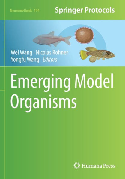 Emerging Model Organisms (Neuromethods)