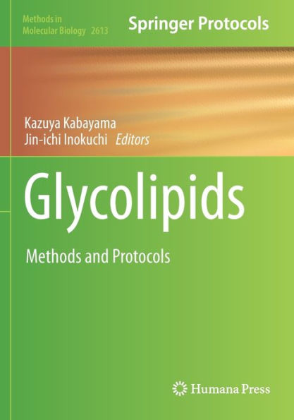 Glycolipids: Methods And Protocols (Methods In Molecular Biology)