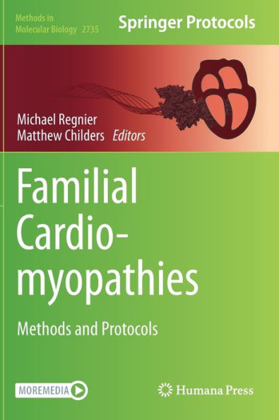 Familial Cardiomyopathies: Methods And Protocols (Methods In Molecular Biology, 2735)