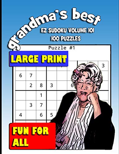 Grandma'S Best Ez Sudoku: Volume 101
