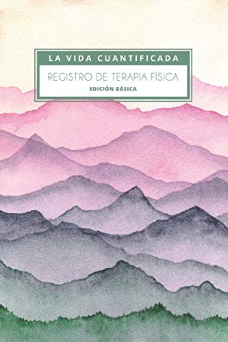 Registro De Terapia F?sica: Edici?N B?sica (Spanish Edition)