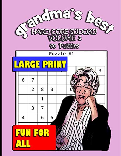 Grandma's Best Hard Core Sudoku: Volume 2
